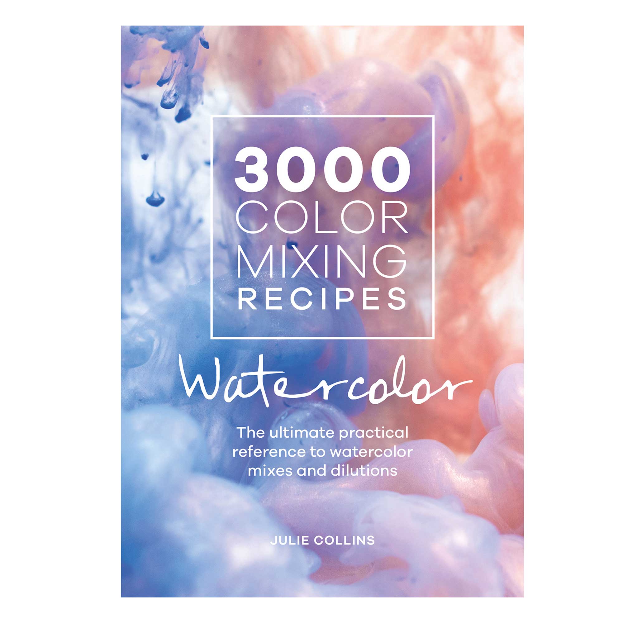 3000 Colour Mixing Recipes: Watercolour - J. Collins