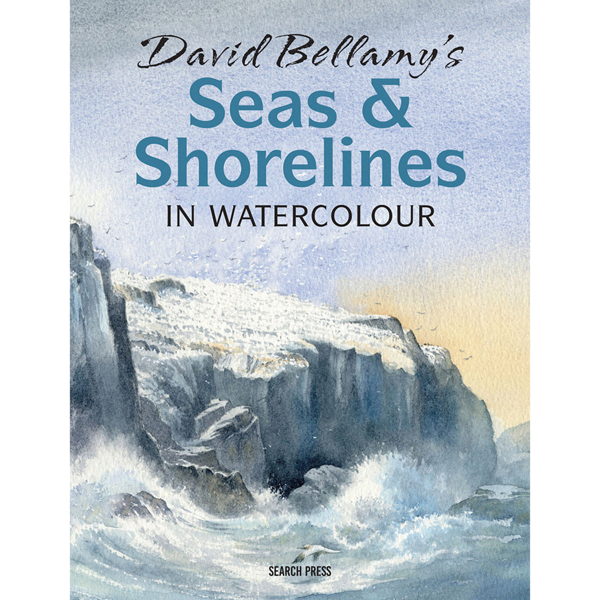 David Bellamy&#39;s Seas &amp; Shorelines in Watercolour - D. Bellamy - Book Cover