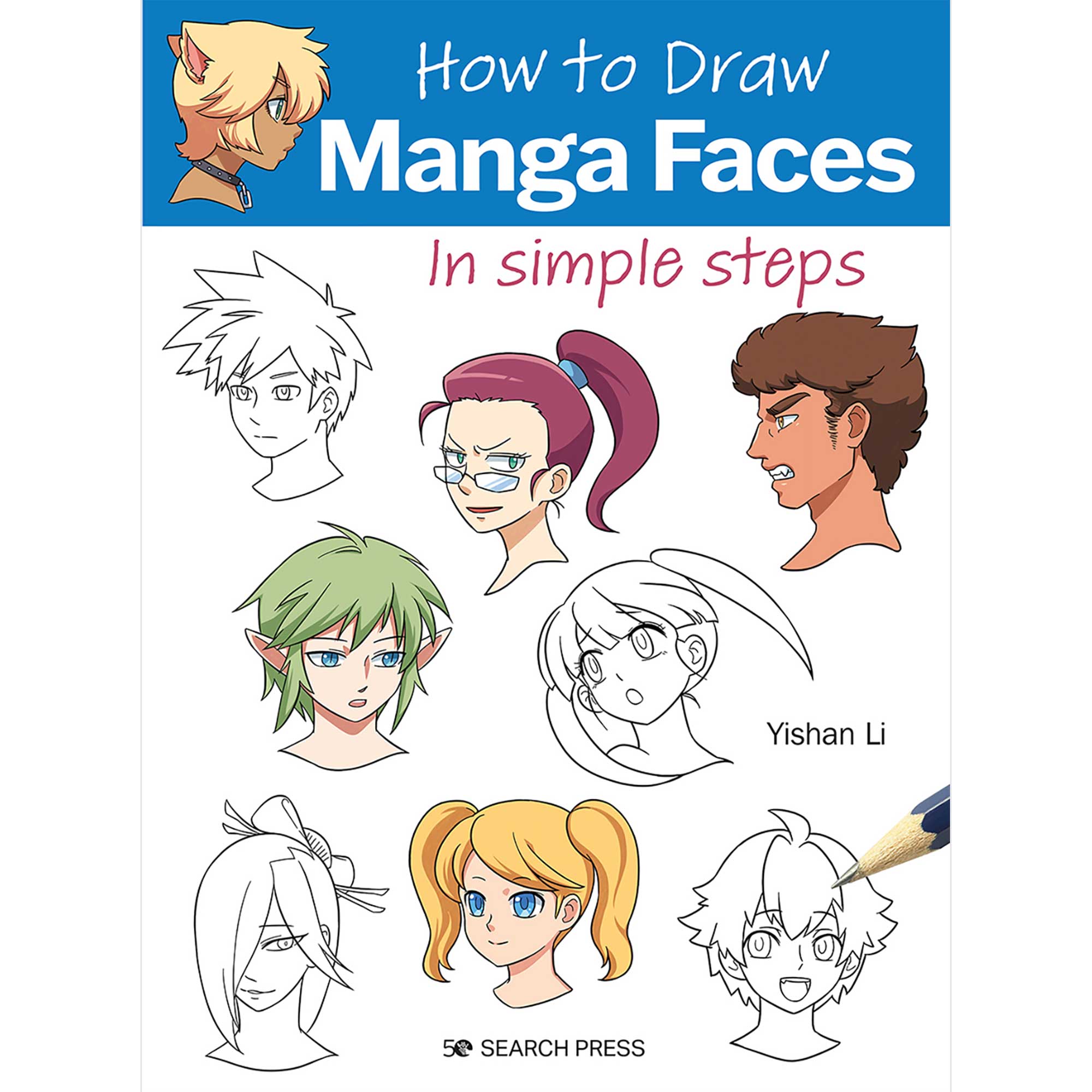 How to Draw: Manga Faces - Cover