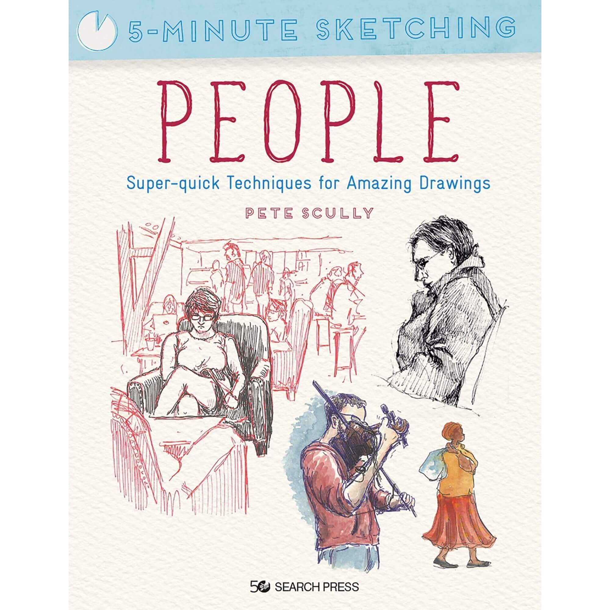 5-Minute Sketching: People by Pete Scully Book Cover