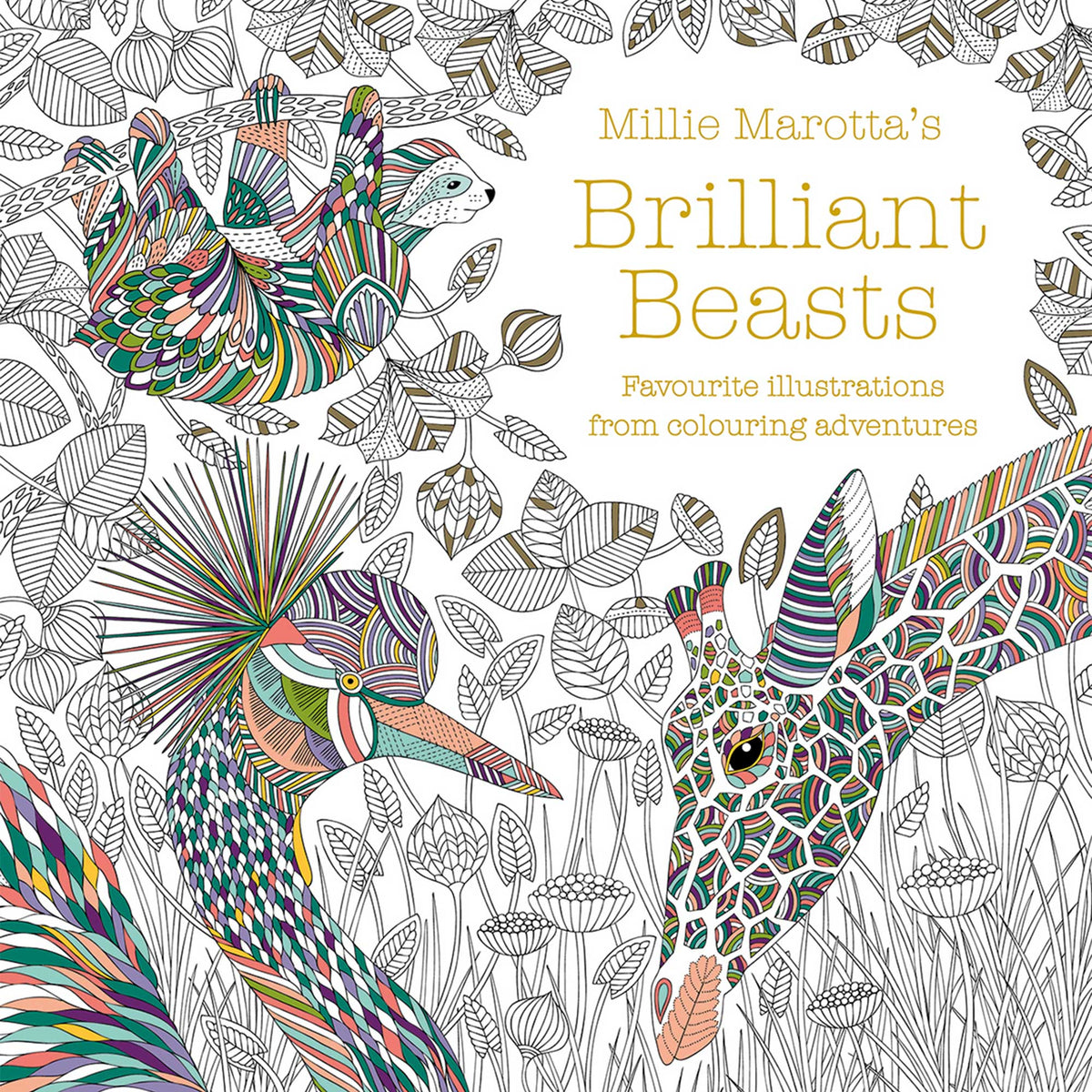 Millie Marotta&#39;s Brilliant Beasts