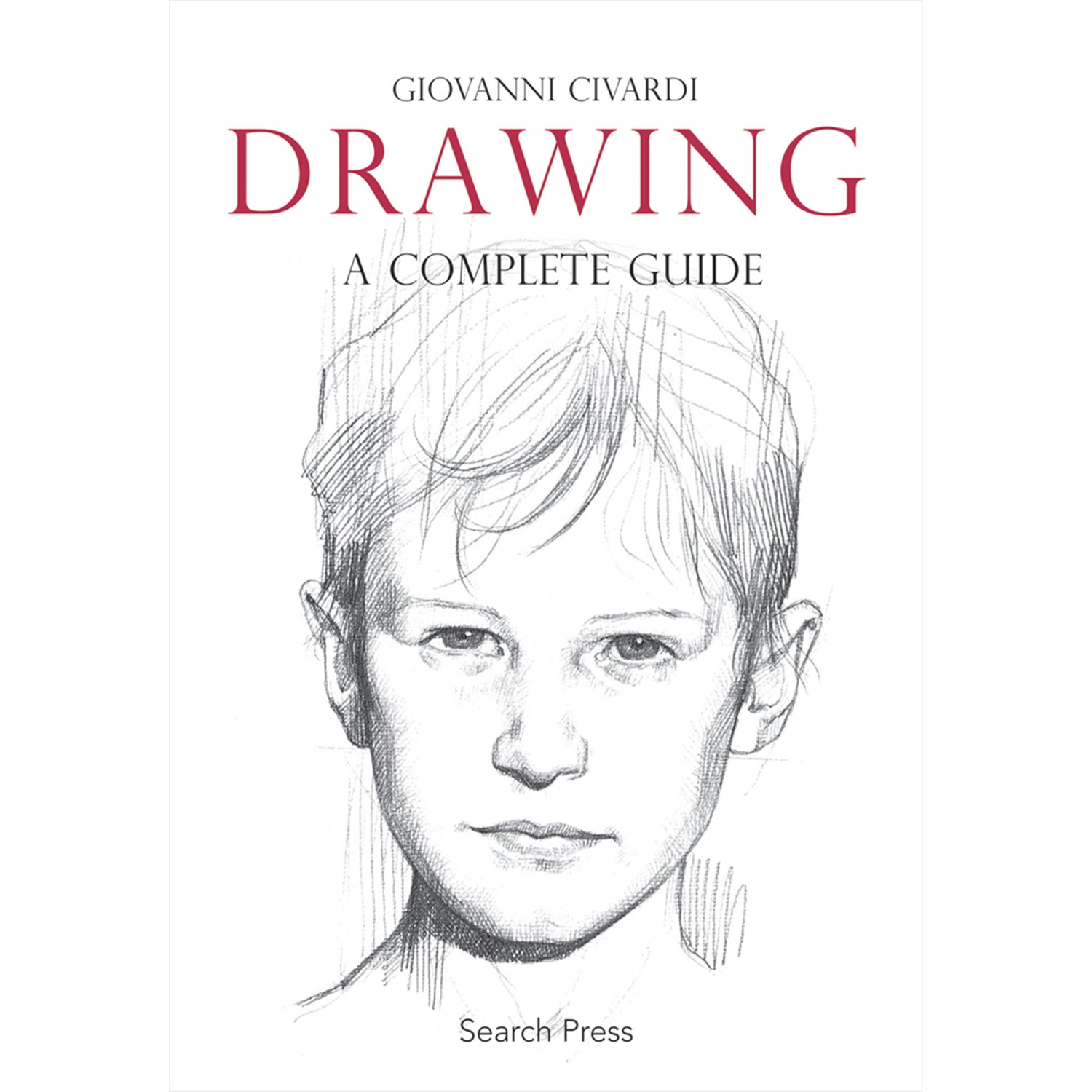 Drawing - A Complete Guide - G. Civardi - Cover