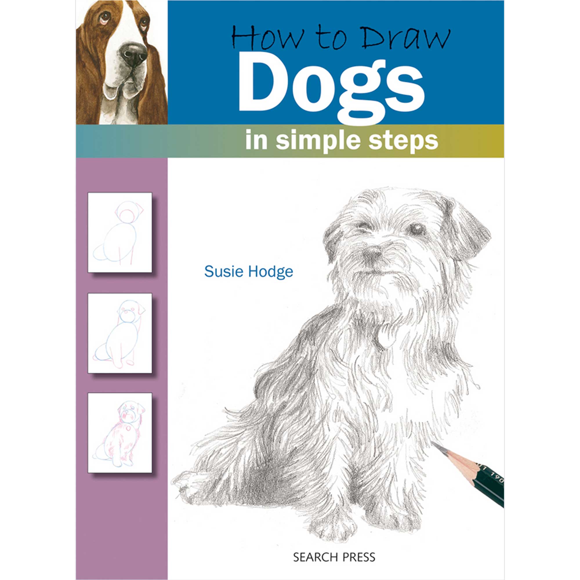 How to Draw Dogs in Simple Steps - S. Hodges