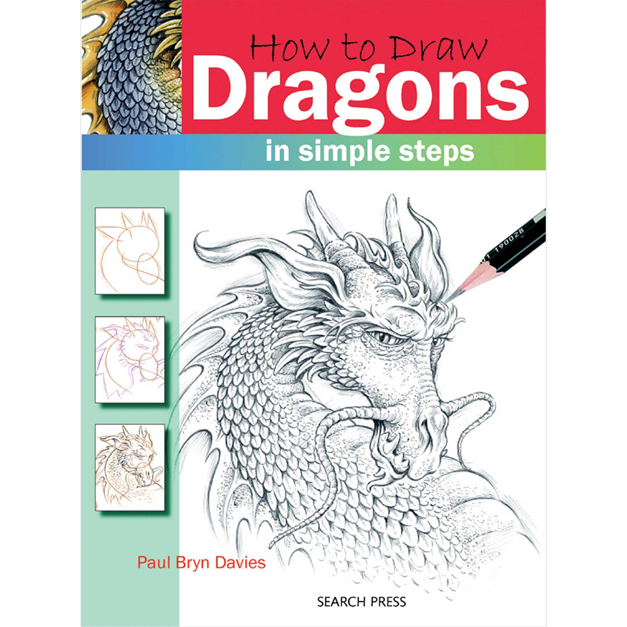 How to Draw: Dragons in Simple Steps - P.B. Davies
