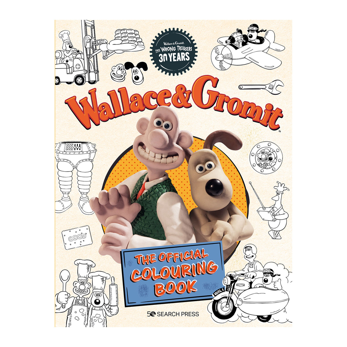 Wallace &amp; Gromit: The Official Colouring Book